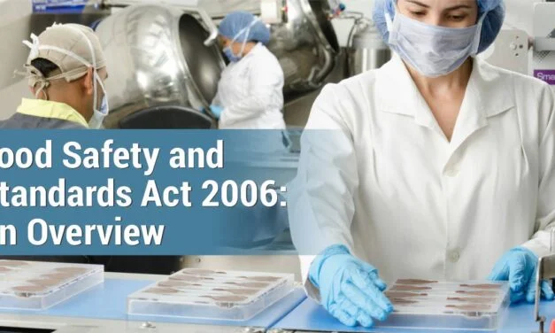 Food Safety and Standards Act 2006: An Overview