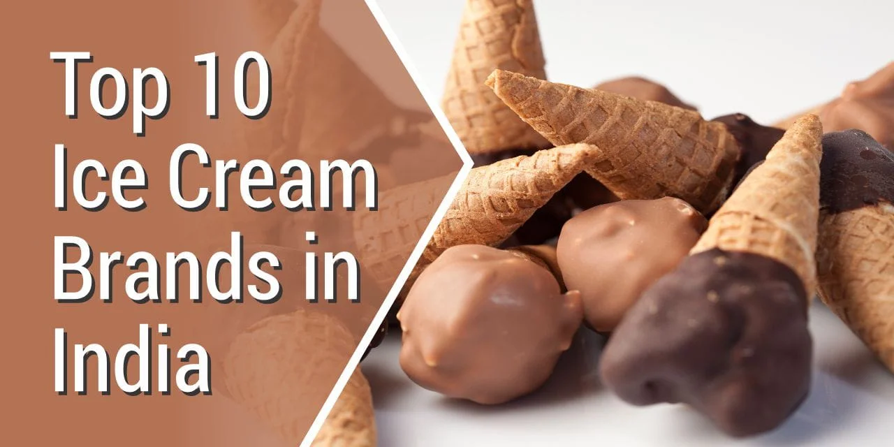 Top 10 Ice Cream Brands in India