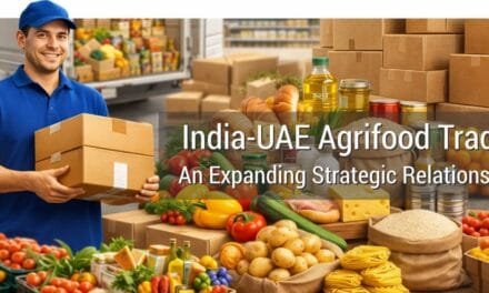 India UAE Agrifood Trade: An Expanding Strategic Relationship