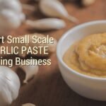 How to Start Small Scale Ginger Garlic Paste Making Business
