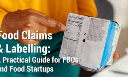 FSSAI Food Claims and Labelling: A Practical Guide for FBOs and Food Startups